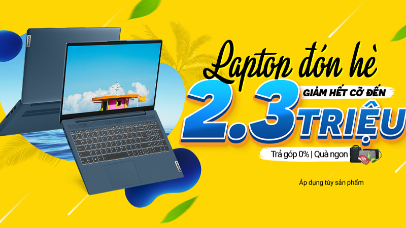 Laptop giá rẻ chào hè vừa sang